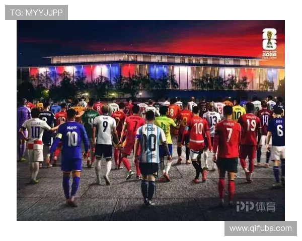 围绕FIFA世界杯官网打造全球球迷互动新平台探索资讯盛宴共享